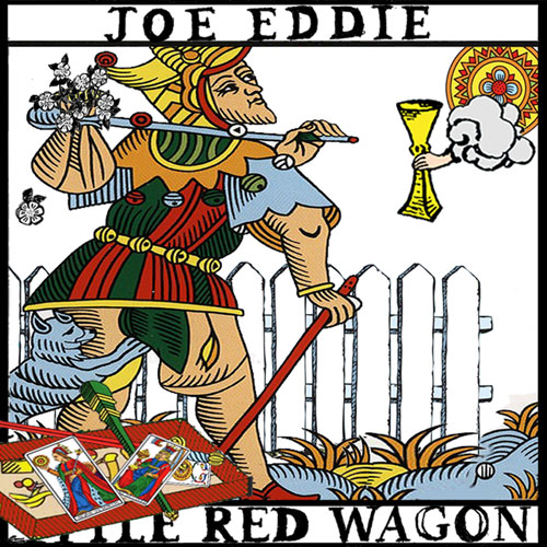 Joe Eddie Little Red Wagon