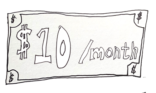 tip ten dollars a month
