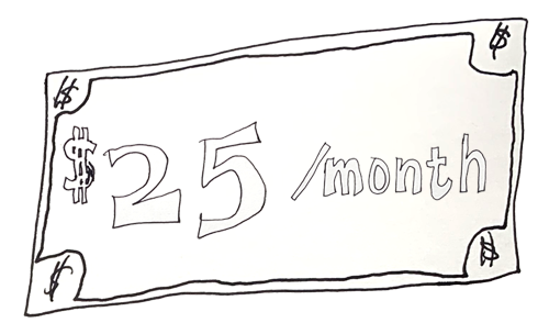 tip twenty-five dollars a month
